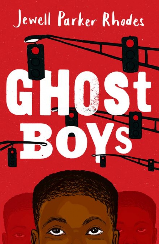 New Rollercoasters: Ghost Boys: Jewell Parker Rhodes
