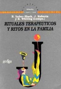 Rituales Terapeuticos Y Ritos En La Familia