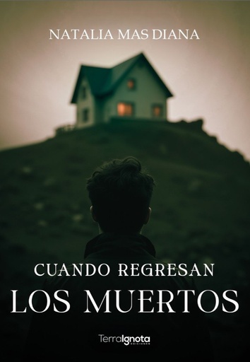 Cuando regresan los muertos