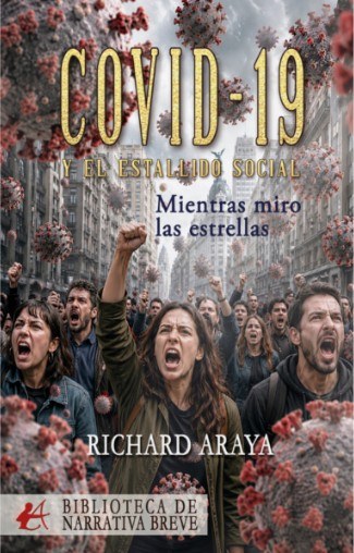 Covid-19 y el estallido social