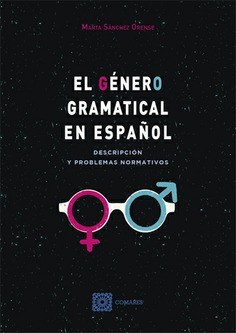 EL GÉNERO GRAMATICAL EN ESPAÑOL