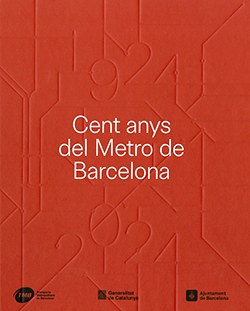 Cent anys del metro de barcelona 1924-2024