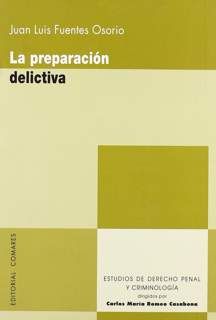 La preparación delictiva
