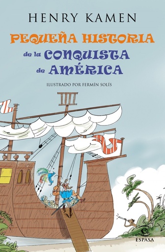 La pequeña historia del descubrimiento de America