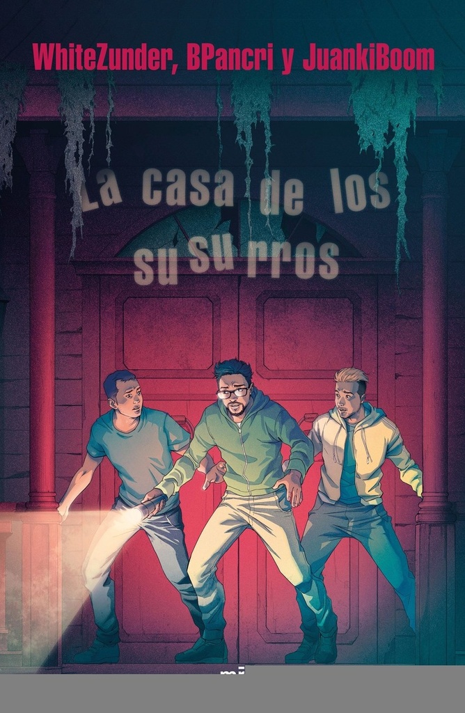 LA CASA DE LOS SUSURROS