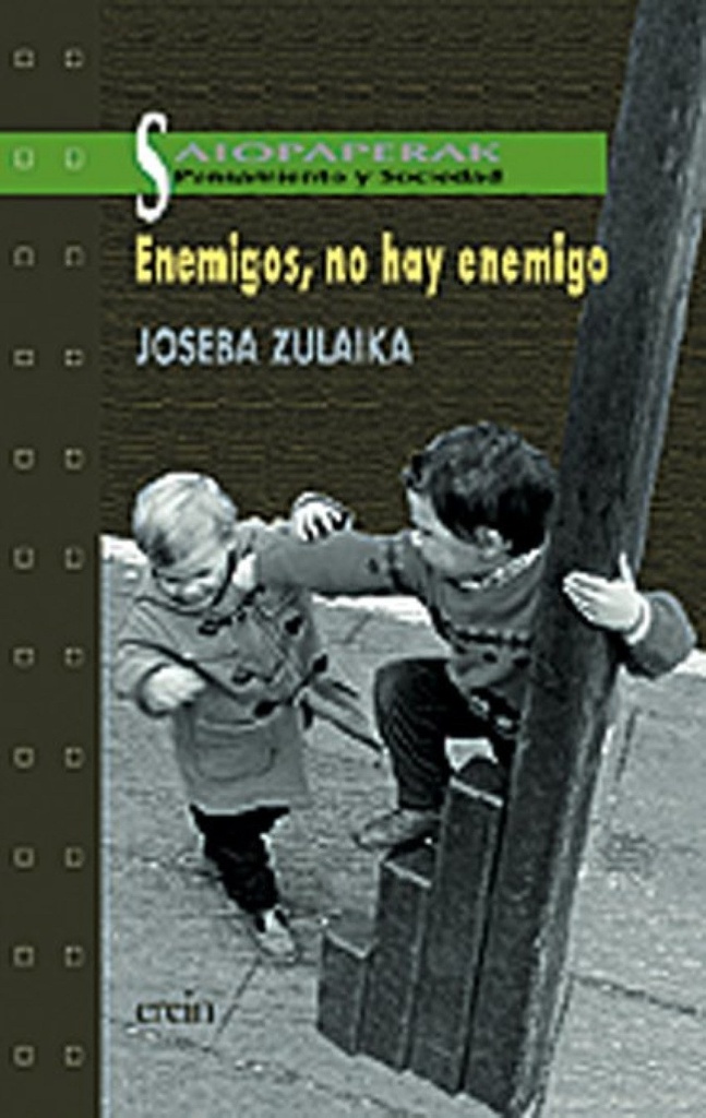 Enemigos, no hay enemigo