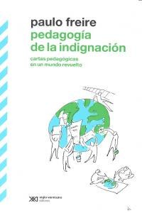 Pedagogía de la indignación
