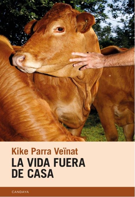 La vida fuera de casa