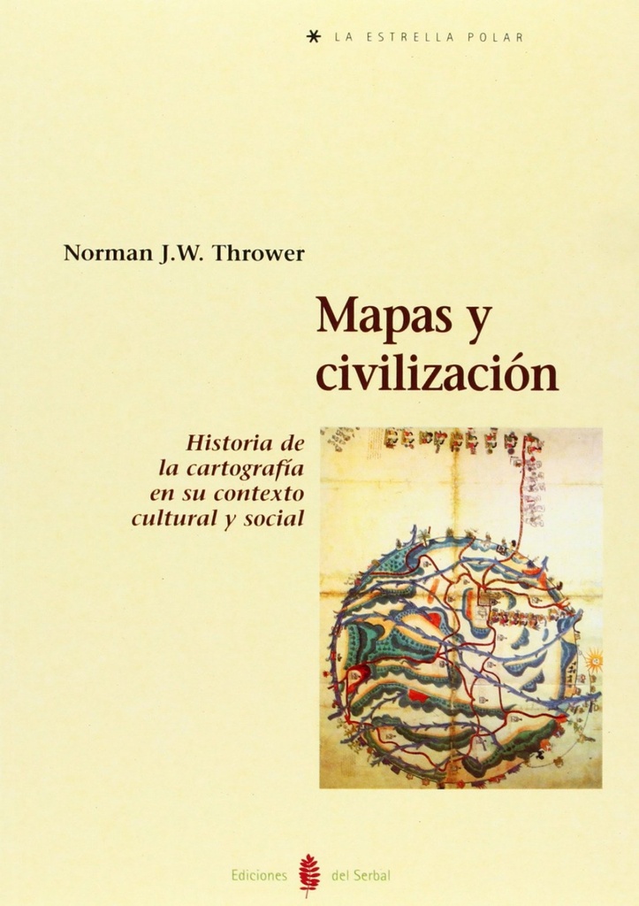 MAPAS Y CIVILIZACION. Hª CARTOGRAFIA EN SU CONTEXTO CU