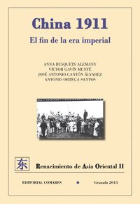 China 1911:el fin de la era imperial
