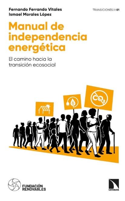 Manual de independencia energética