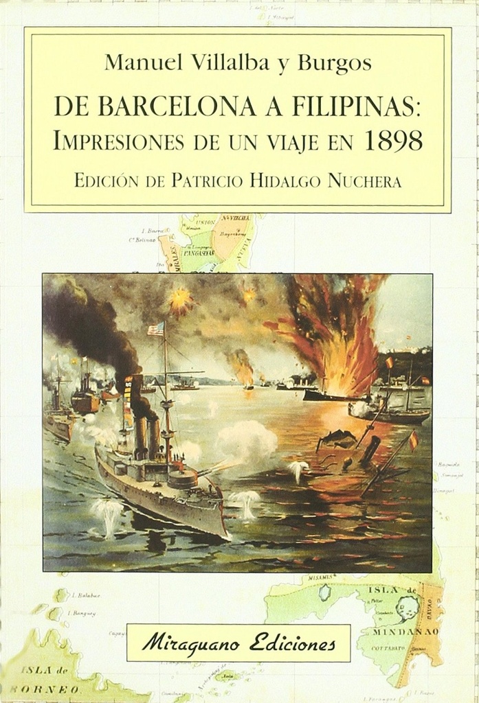 De Barcelona a Filipinas: Impresiones de un viaje en 1898