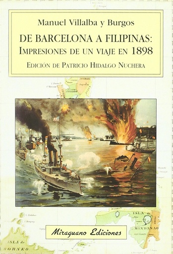 De Barcelona a Filipinas: Impresiones de un viaje en 1898