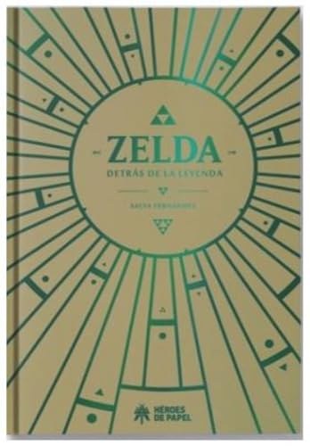 ZELDA, DETRÁS DE LA LEYENDA