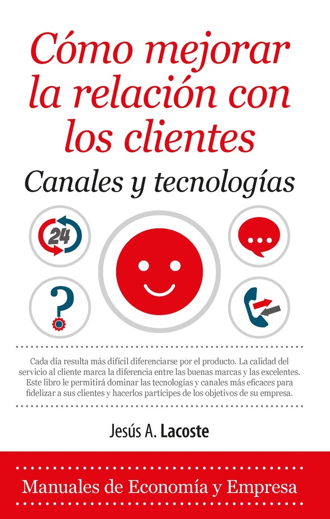 CÓMO MEJORAR LA RELACIÓN CON LOS CLIENTES