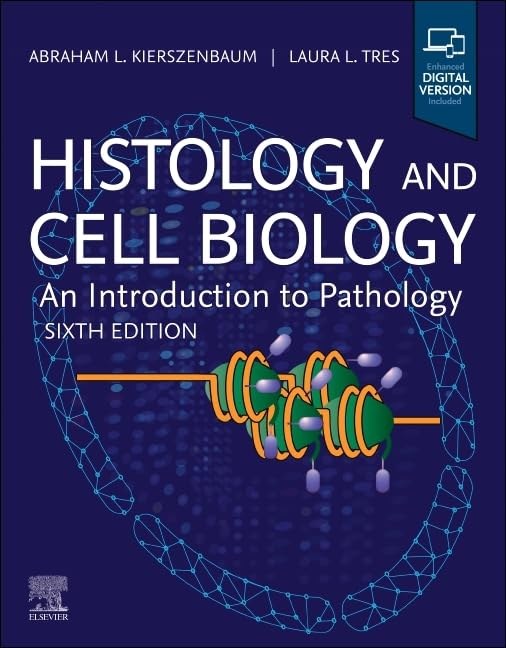 Histology and cell biology:an introduction pathology