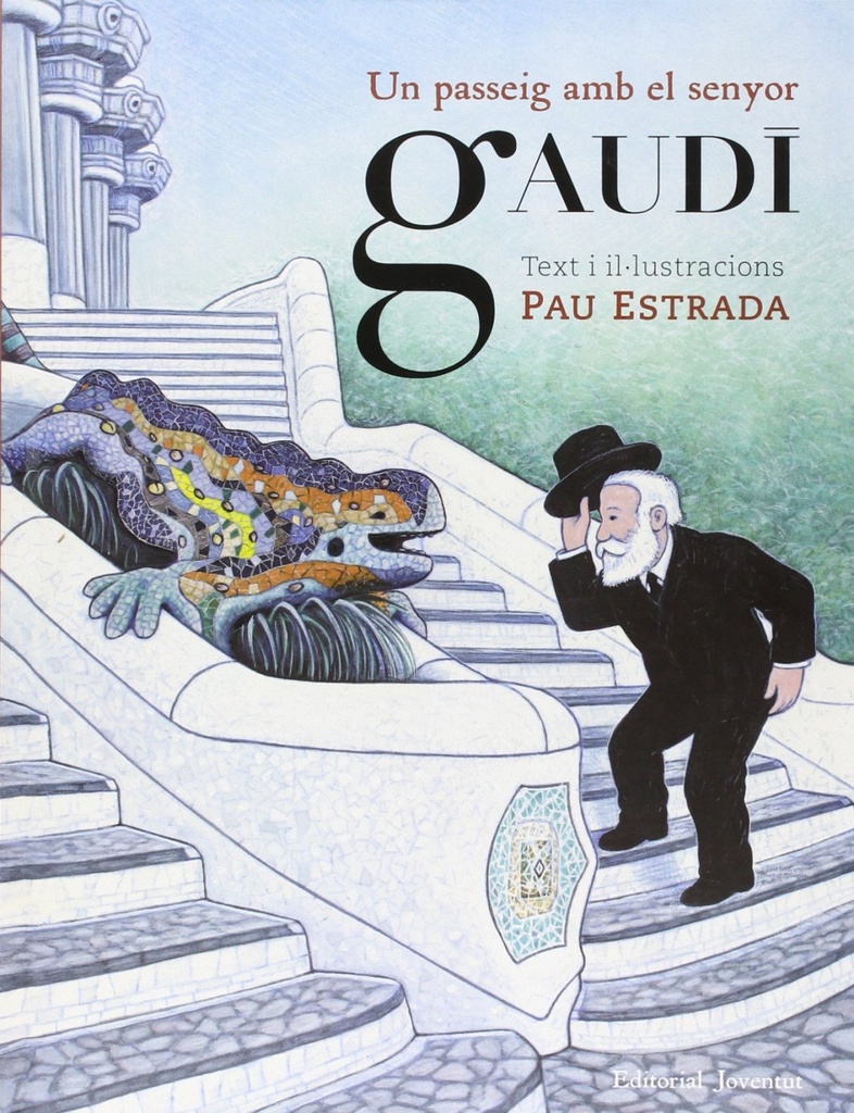Un paseo con el señor Gaudí