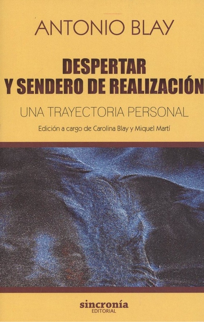 DESPERTAR Y SENDERO DE REALIZACION