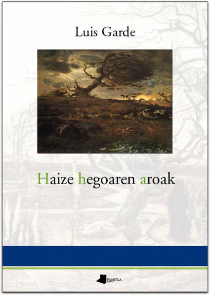 HAIZE HEGOAREN AROAK