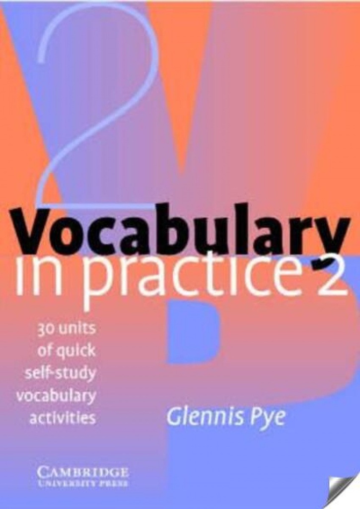 2.VOCABULARY IN PRACTICE (WITH TESTS)             CAMING