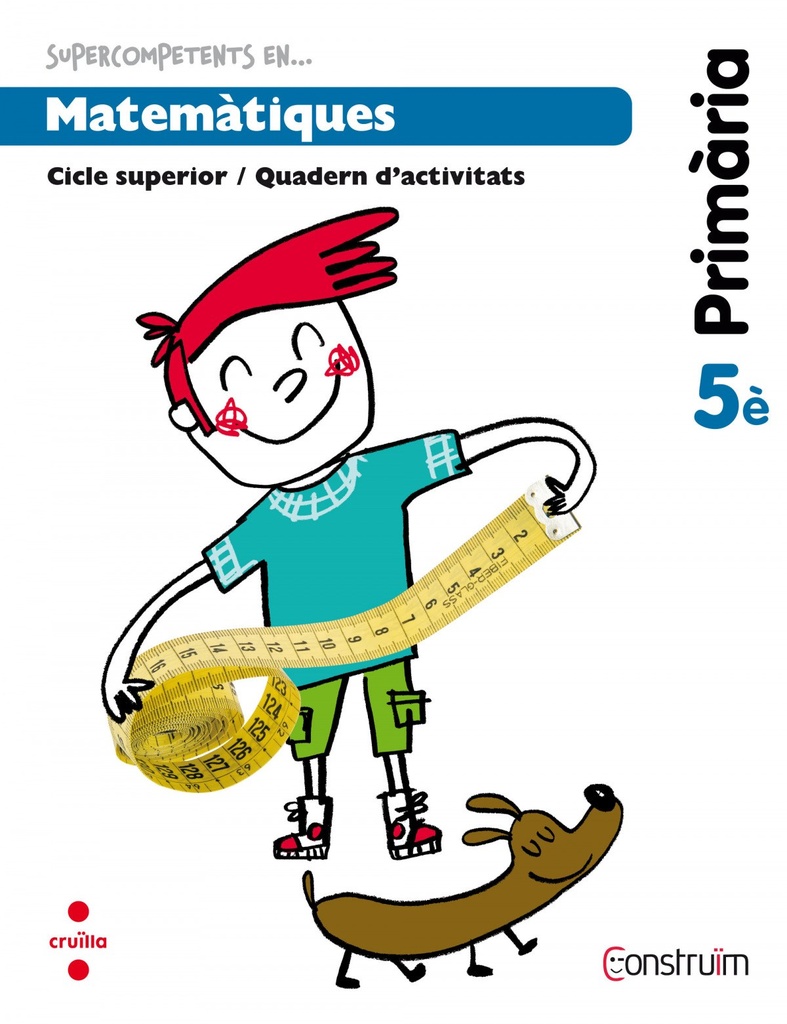 Quadern matematiques 5e.primaria. Construim