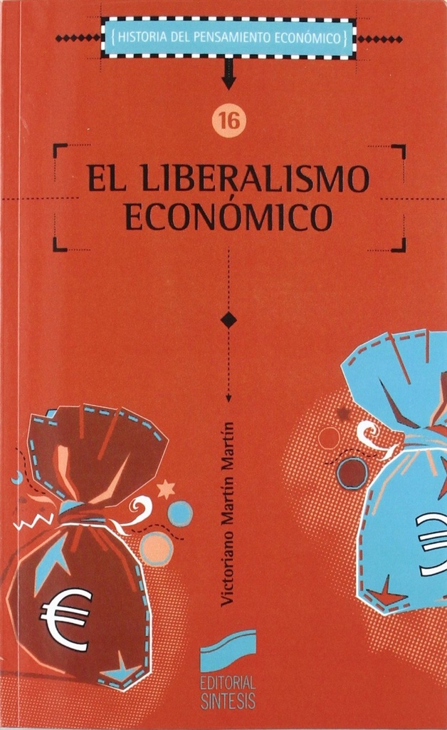 LIBERALISMO ECONOMICO, EL