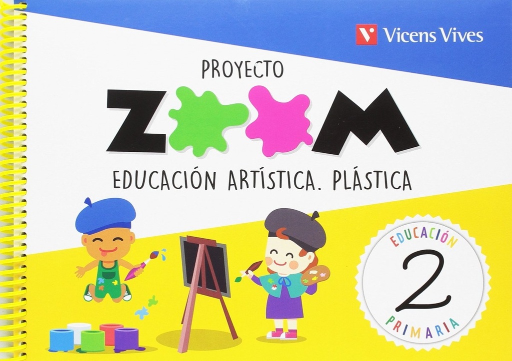 PLASTICA 2 PRIMARIA EDUCACION ARTISTICA PROYECTO ZOOM