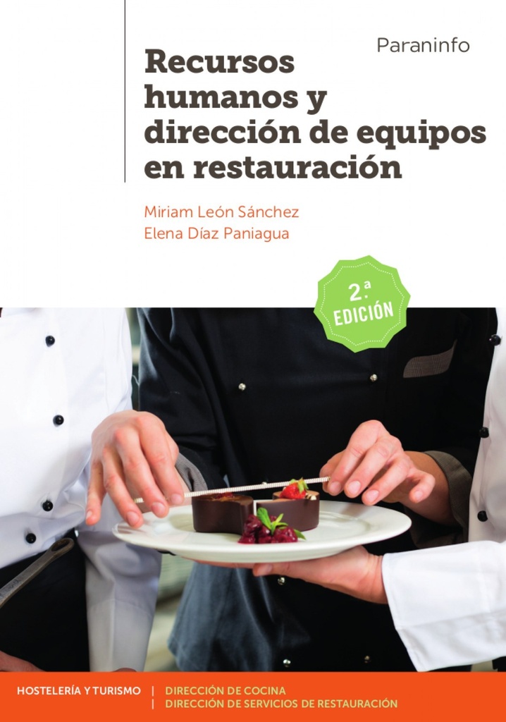 RECURSOS HUMANOS Y DIRECCIÓN DE EQUIPOS EN RESTAURACIÓN. GRADO SUPERIOR. CICLOS FORMATIVOS