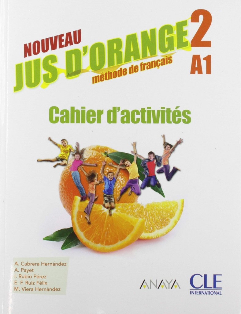 NOUVEAU JUS D'ORANGE 2. 6ºPRIMARIA.CAHIER D'ACTIVITÉS 2019