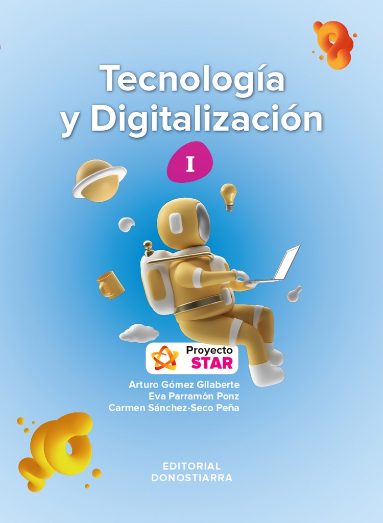 Tecnología y Digitalización 1ºeso  - Proyecto STAR