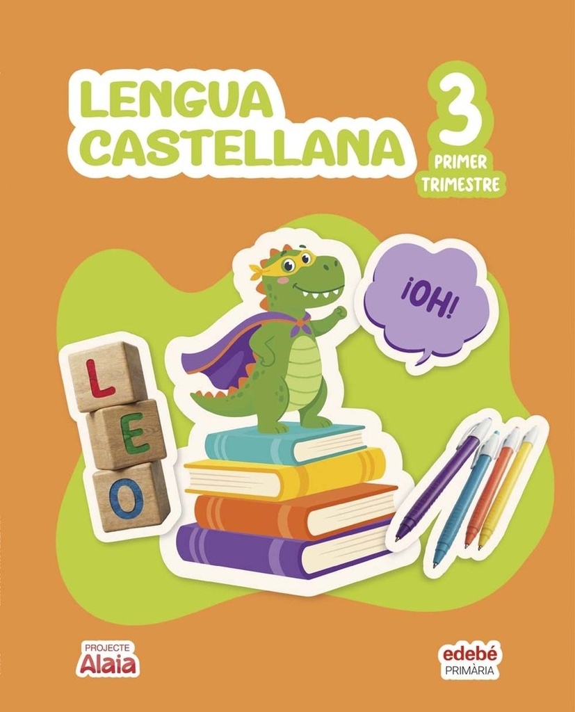LENGUA CASTELLANA 3R.PRIMARIA. ALAIA. CATALUNYA 2026