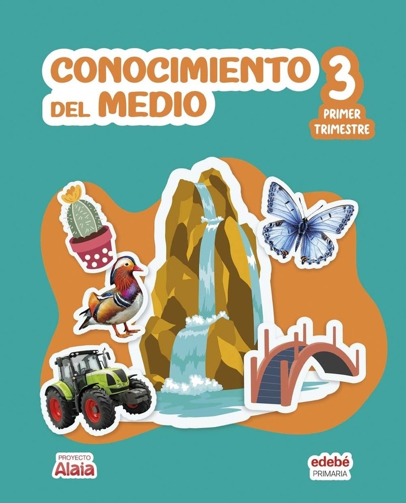 CONOCIMIENTO DEL MEDIO 3ºPRIMARIA. ALAIA 2026