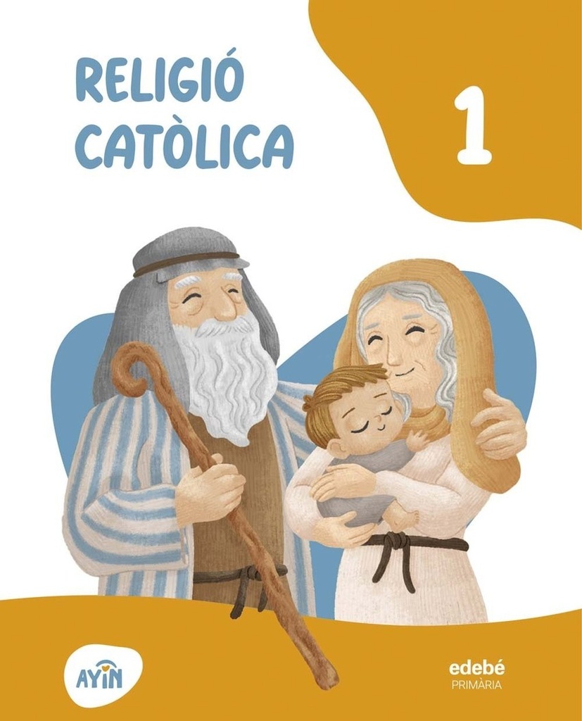RELIGIÓ CATÒLICA 1R.PRIMARIA. AYIN. CATALUNYA 2026