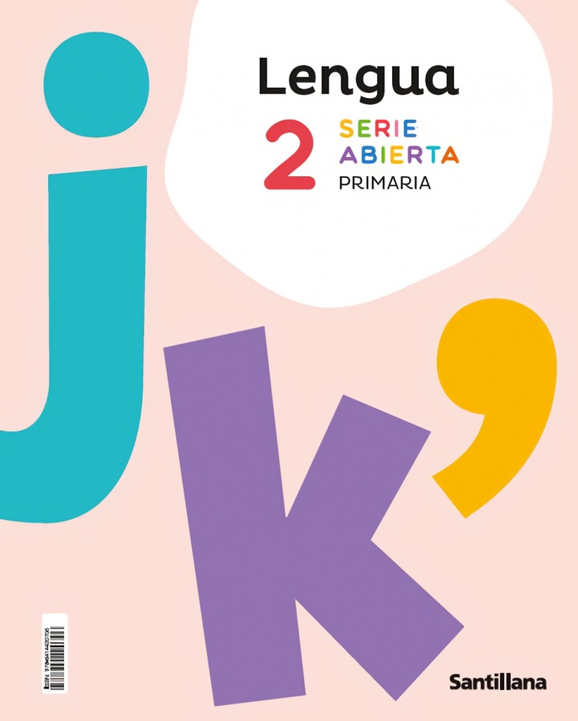 LENGUA 2ºPRIMARIA. SERIE ABIERTA. CONSTRUYENDO NUEVOS MUNDOS