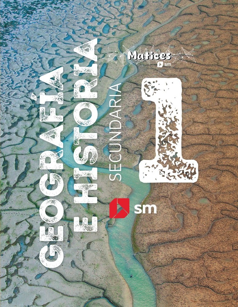 Geografía e Historia. 1 Secundaria. Matices