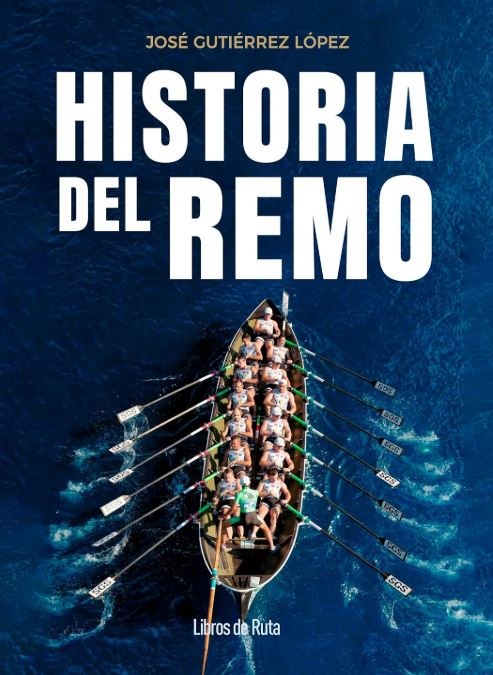 HISTORIA DEL REMO