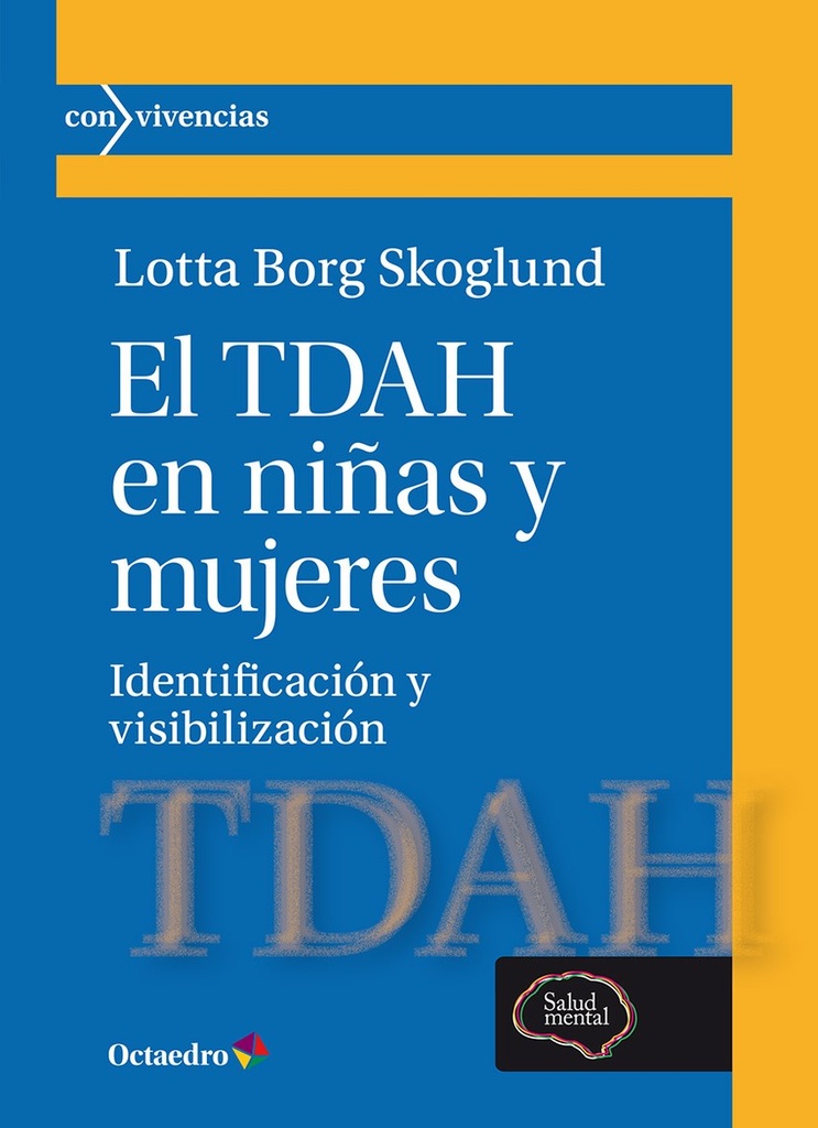EL TDAH EN NIÑAS Y MUJERES