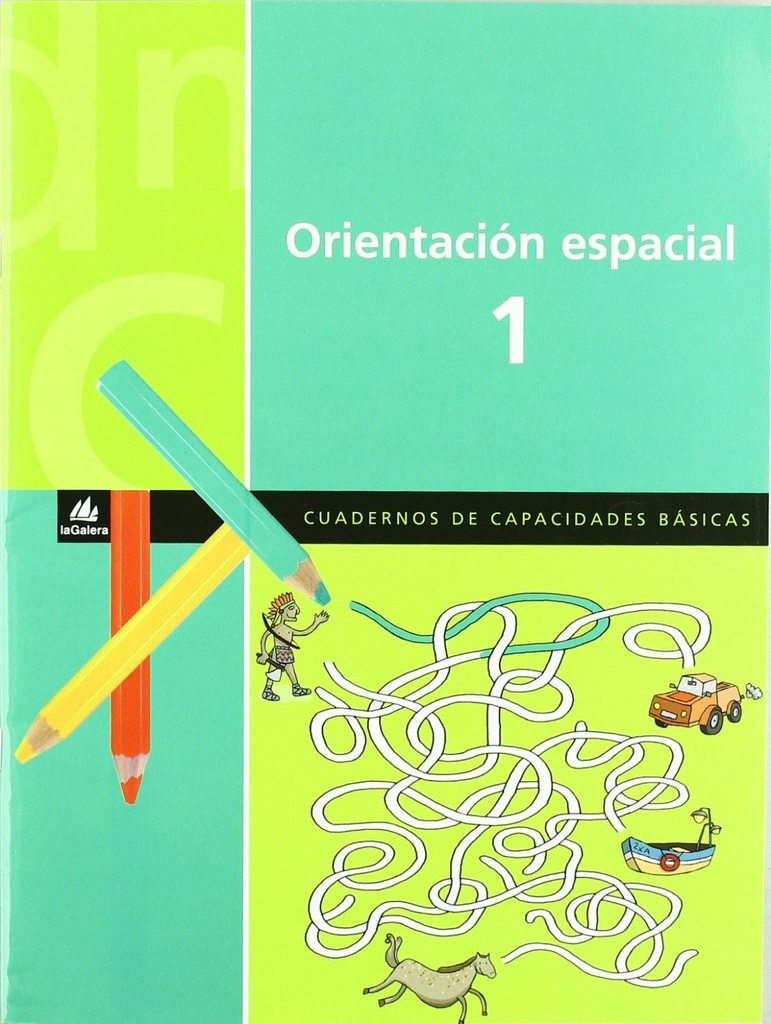 Orientación espacial 1.(Cuadernos capacidades básicas)