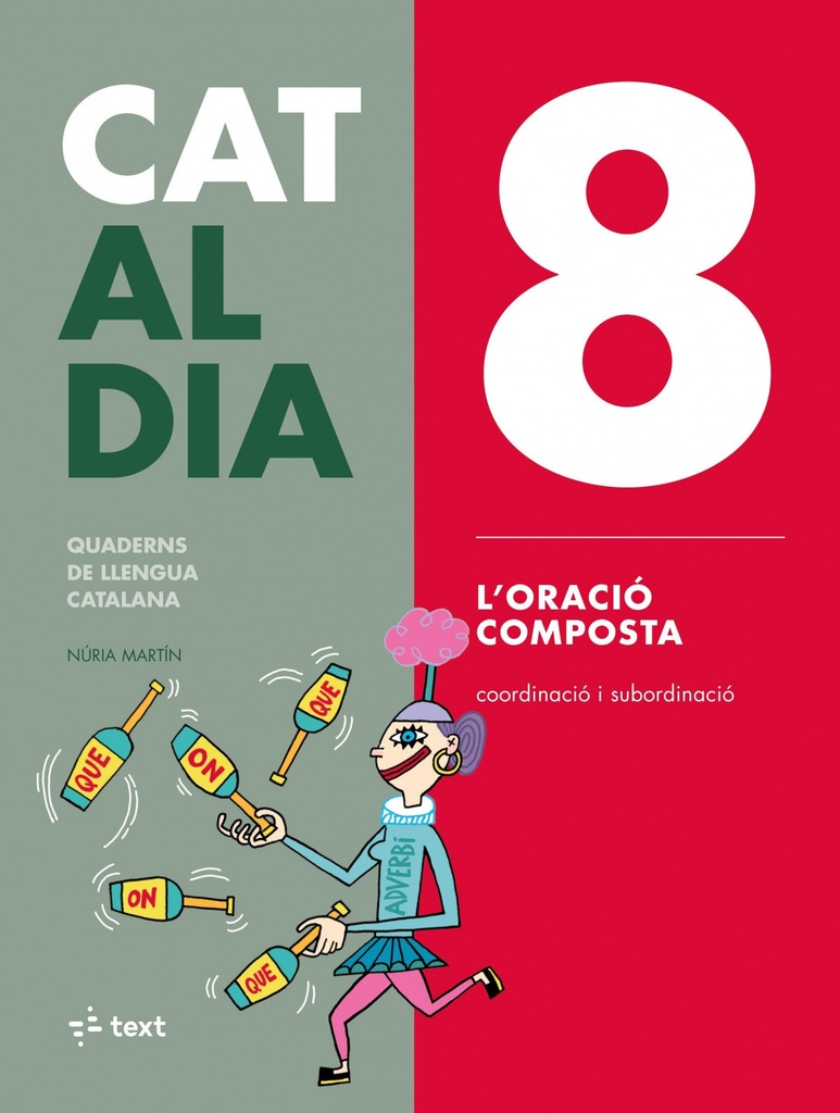 8 L'ORACIÓ COMPOSTA. CAT AL DIA 2019