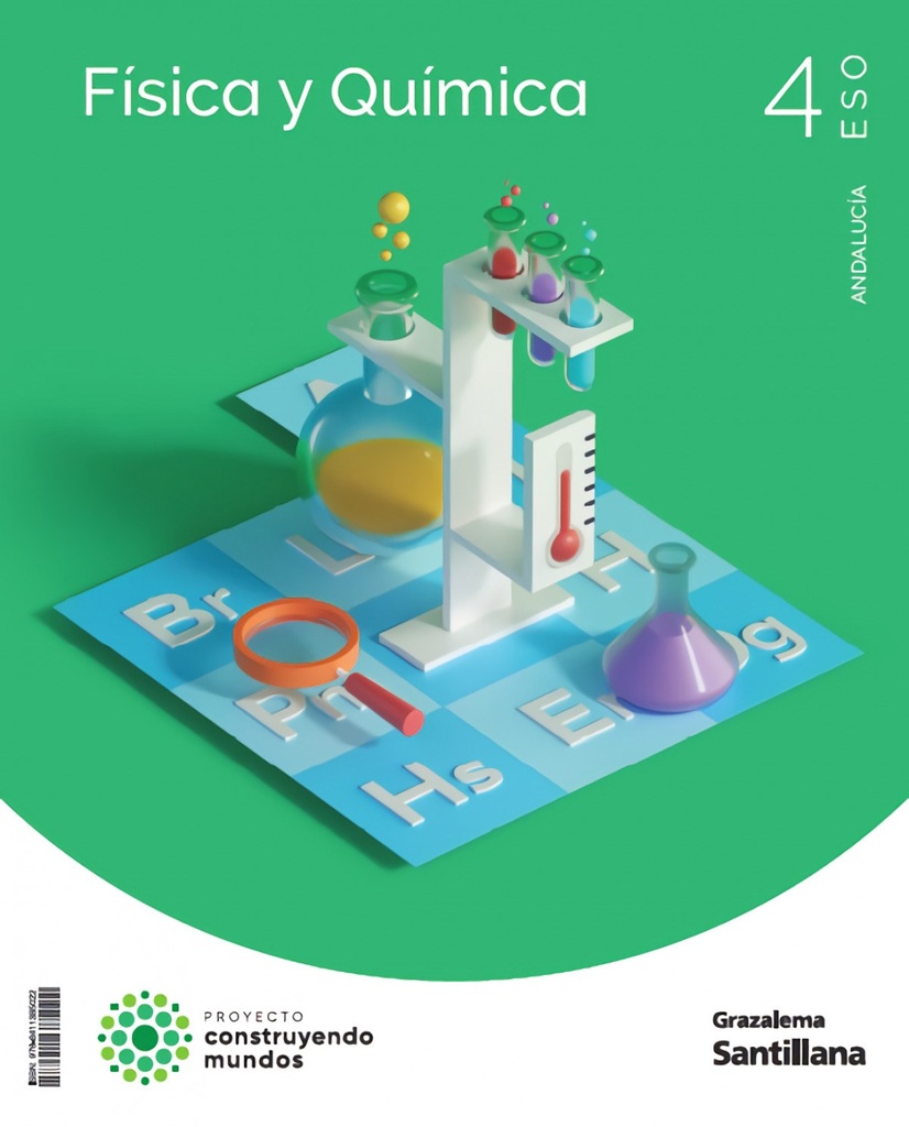 FÍSICA Y QUÍMICA CONSTRUYENDO MUNDOS 4 ESO GRAZALEMA