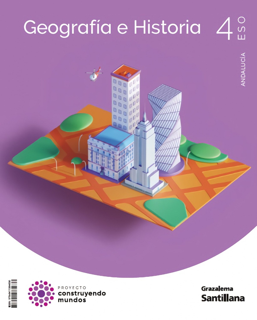 GEOGRAFIA E HISTORIA CONSTRUYENDO MUNDOS 4 ESO GRAZALEMA
