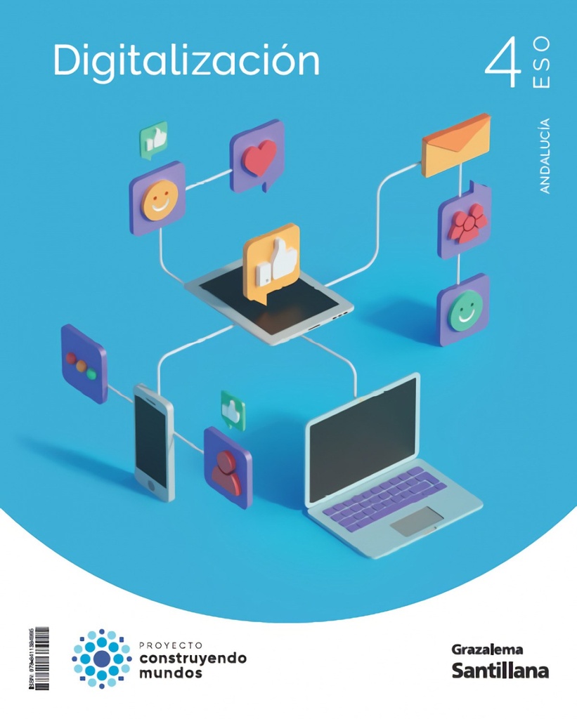 Digitalización 4 ESO Construyendo Mundos Grazalema