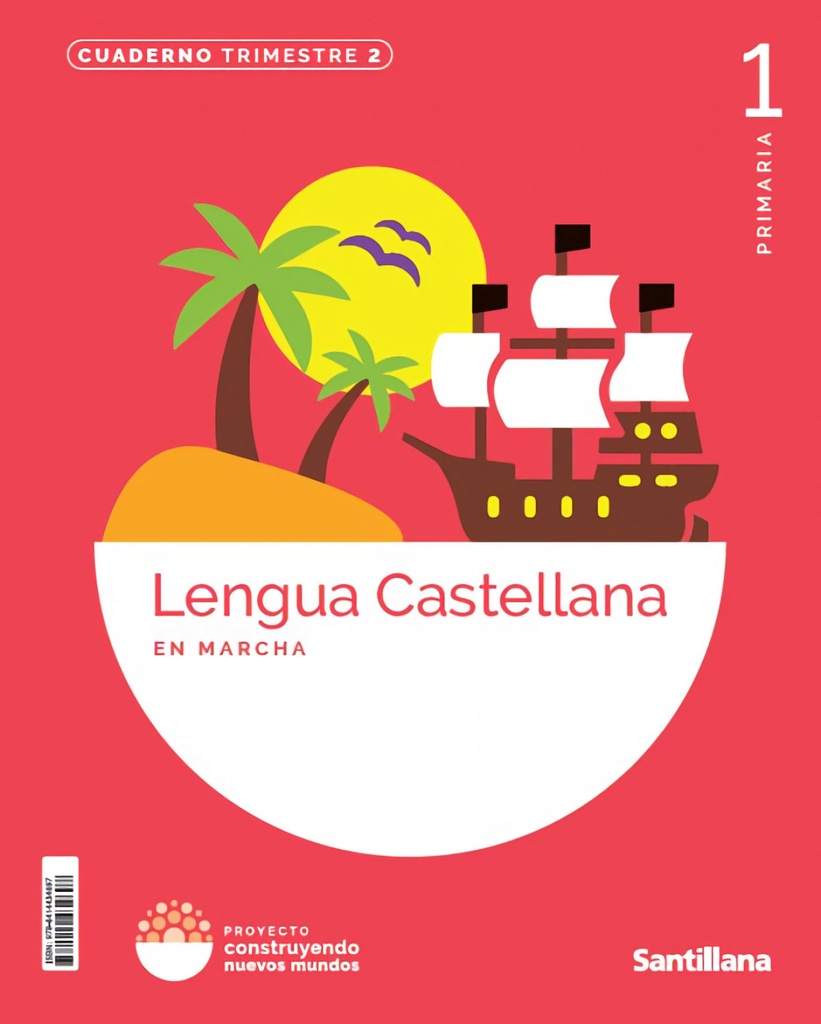 CUADERNO LENGUA 2-1ºPRIMARIA EN MARCHA. CONSTRUYENDO MUNDOS