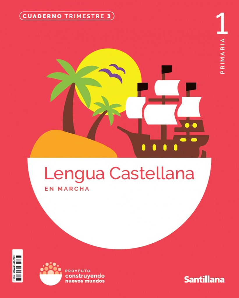 CUADERNO LENGUA 3-1ºPRIMARIA EN MARCHA. CONSTRUYENDO MUNDOS