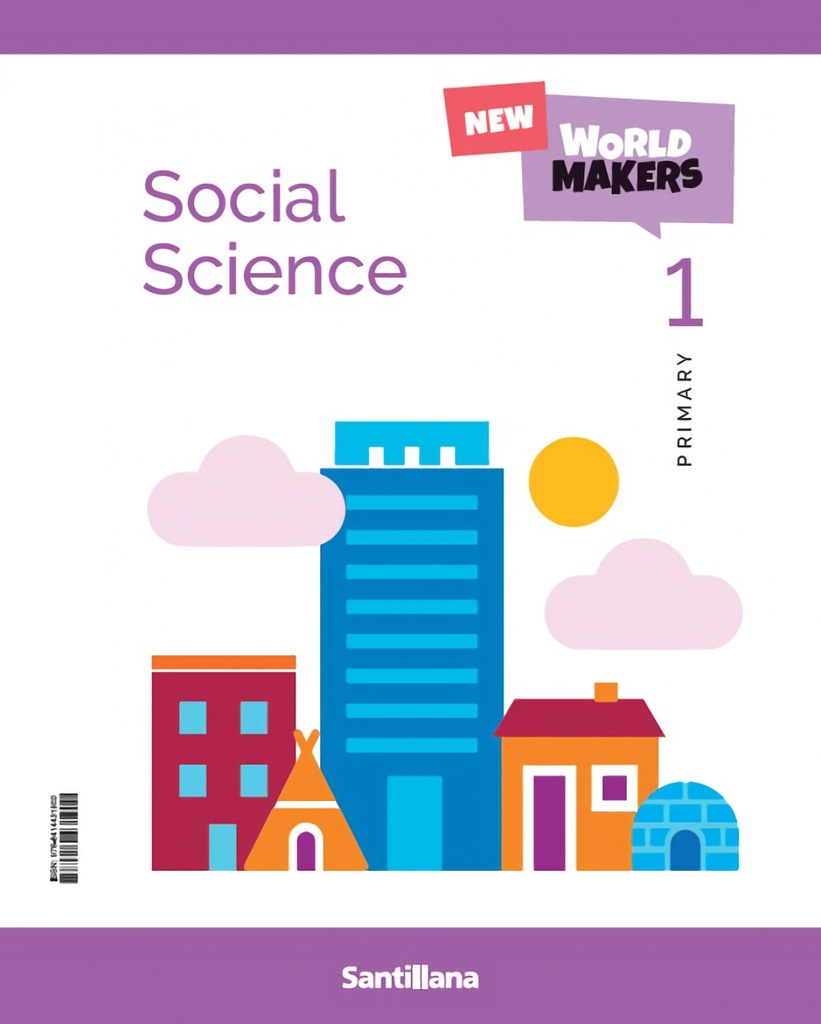 SOCIAL SCIENCE 1ºPRIMARY. WORLD MAKERS