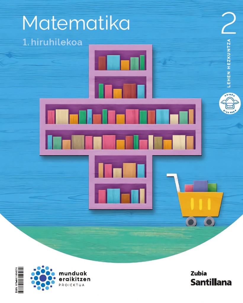 MATEMATICA 2ºLH. MUNDUAK ERAIKITZEN. EUSKADI 2023
