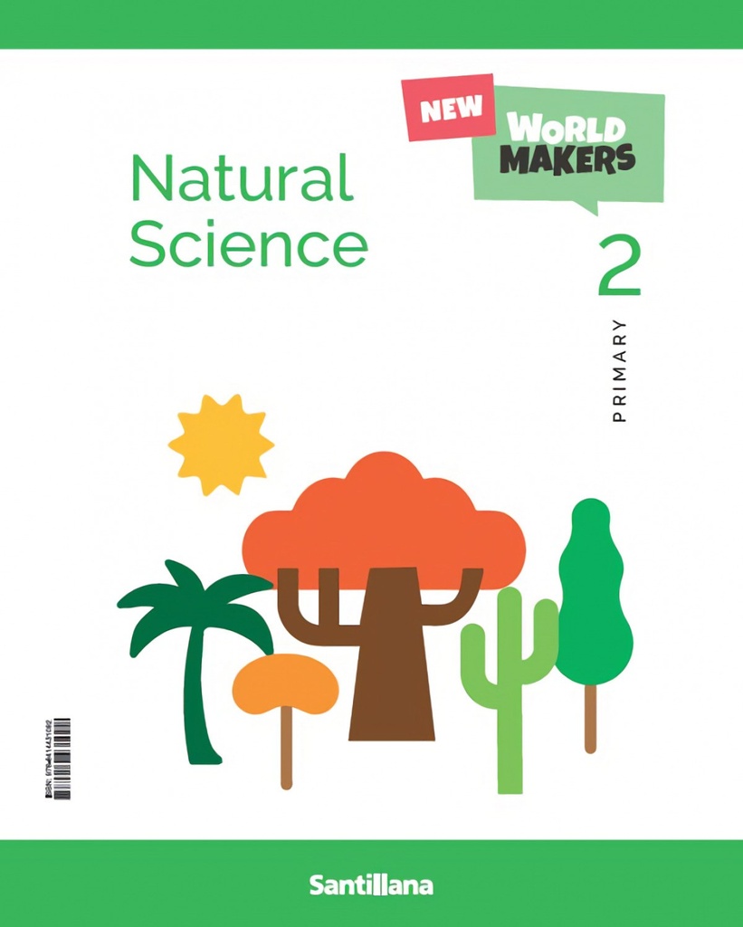 NATURAL SCIENCE 2ºPRIMARIA. STUDENT. NEW WORLD MAKERS