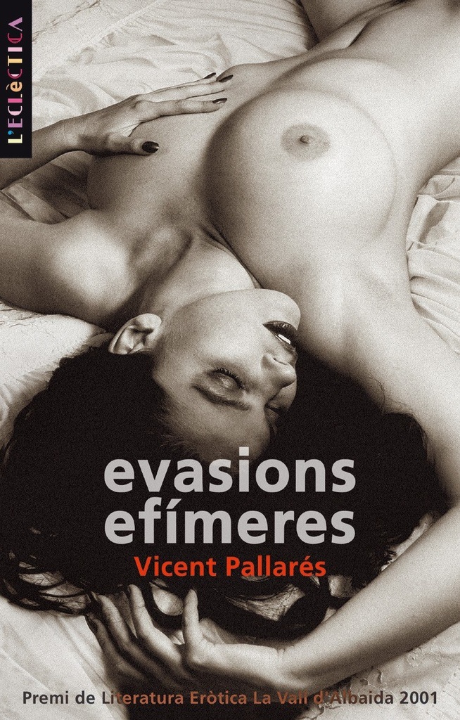 Evasions efímeres
