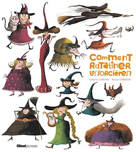 COMMENT RATATINER LES SORCIERES ?