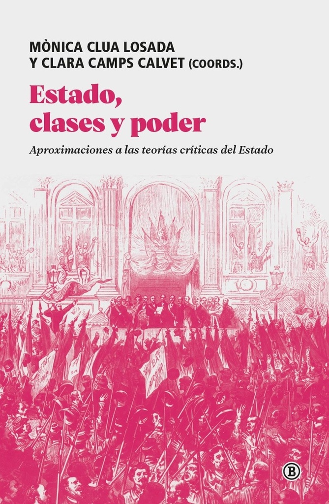 Estado, clases y poder:aproximaciones teorias criticas